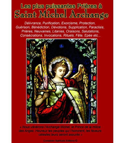 les plus puissantes prires  saint michel archange