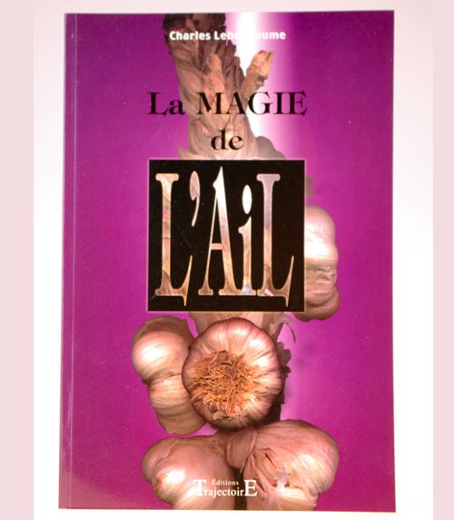 La magie de l’ail