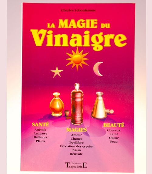 Les pouvoirs magiques du vinaigre