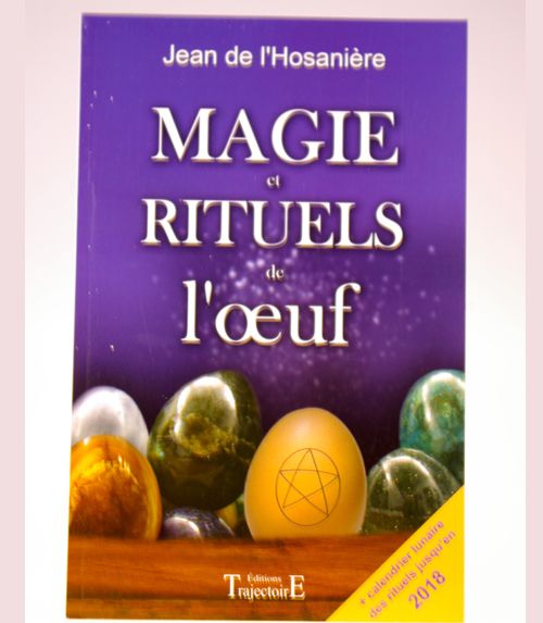 Le grand livre de la magie de l’oeuf