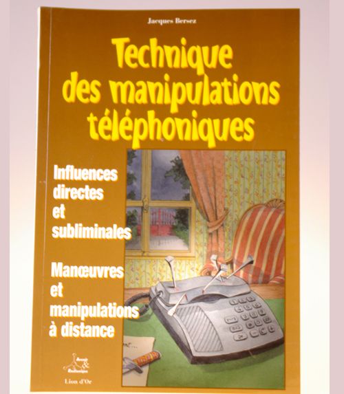 Technique des manipulations téléphoniques