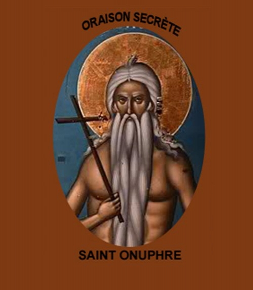 Oraison secrete de saint onuphre