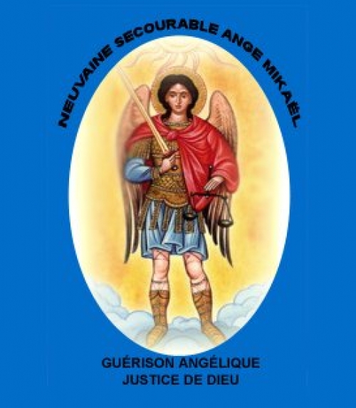 Neuvaine Secourable Ange Mikaël 