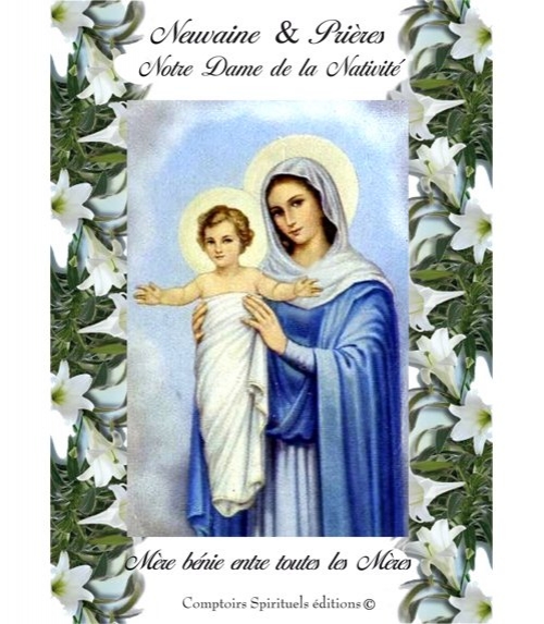 Neuvaine Notre Dame de la Nativité