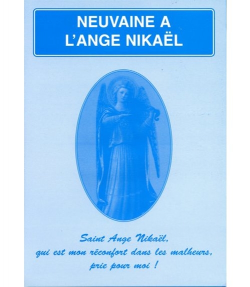 Neuvaine Ange Nikael 