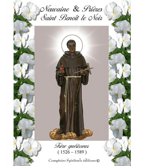 Neuvaine saint Benoît le Noir (1526 - 1589)