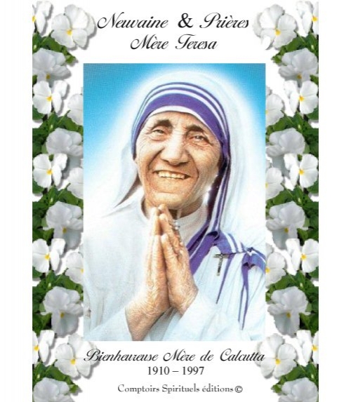 Neuvaine Sainte Mre Teresa (1910-1997)