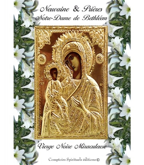Neuvaine Notre Dame de Bethléem
