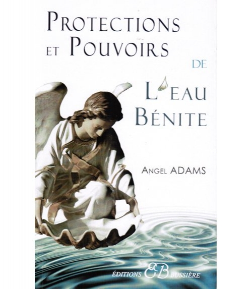 Le livre de l’eau bénite Eaux Saintes Eaux Saintes Livres La Boutique Spirituelle la