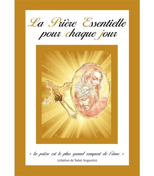 La Prière Essentielle pour chaque jour
