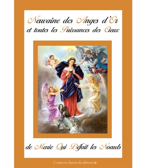 Neuvaine des Anges d'Or Marie qui défait les Noeuds