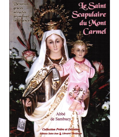 Le Saint Scapulaire  du Mont Carmel