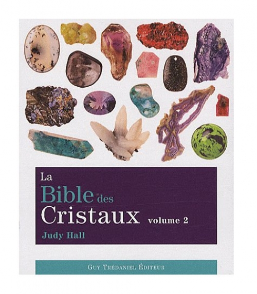 La Bible des cristaux - Tome 2