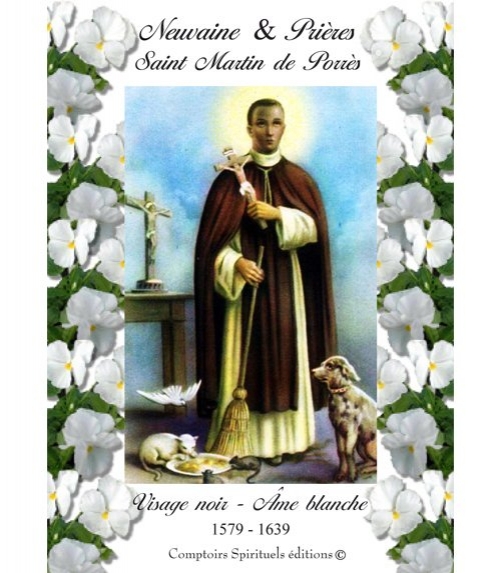 Neuvaine saint martin de porrès (1579 - 1639)