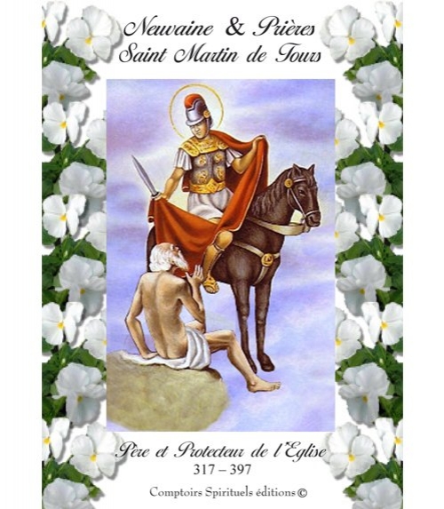 Neuvaine Saint Martin de Tours (317 - 397)