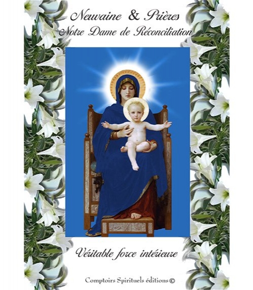 Neuvaine Notre Dame de Réconciliation